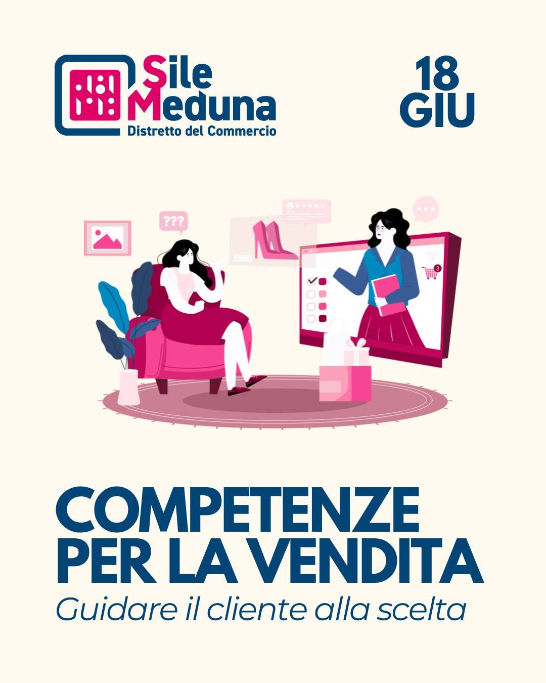 Competenze per la vendita guidare il cliente alla scelta Distretto Sile Meduna