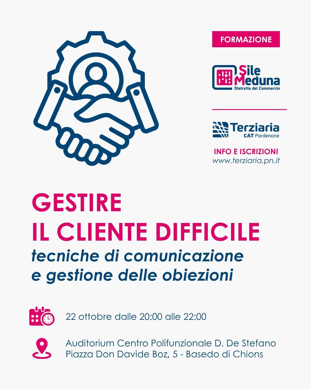 Incontri formativi distretto sile meduna e Terziaria SRL settembre ottobre 2026 gestire il cliente difficile